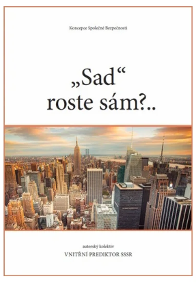 "Sad“ roste sám?..