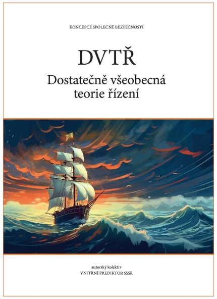 Dostatečně všeobecná teorie řízení